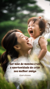 frases de mãe de menina