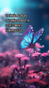 23 Lições das borboletas sobre transformação e paciência