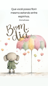 24 Frases de Bom Dia com Otimismo para Inspirar seu Dia (15)