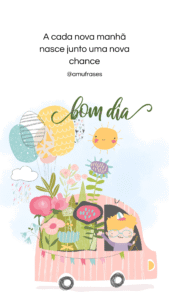 24 Frases de Bom Dia com Otimismo para Inspirar seu Dia (22)