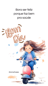 24 Frases de Bom Dia com Otimismo para Inspirar seu Dia (7)