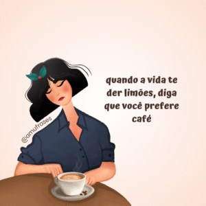 Frases engraçadas para quem não vive sem café