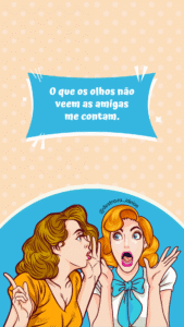 30 Frases engraçadas p enviar as amigas