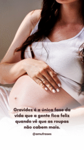 40 frases sobre a alegria de estar grávida