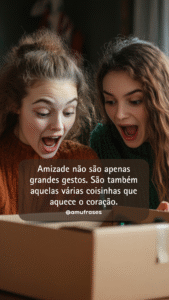 Frases de amizade verdadeira