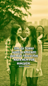 Frases de amizade verdadeira