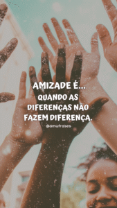 Frases de amizade verdadeira
