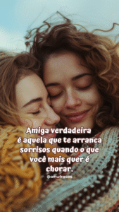 Frases de amizade verdadeira