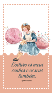 Frases de amor pela profissão de costureira stories