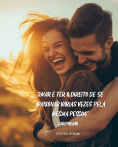 Frases intensas de Carpinejar