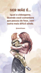 O significado real da maternidade em frases inspiradoras