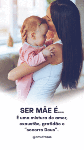 O significado real da maternidade em frases inspiradoras