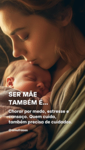 O significado real da maternidade em frases inspiradoras