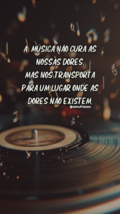 frases inspiradoras para quem não vive sem música