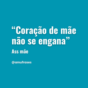 frases que toda mãe fala