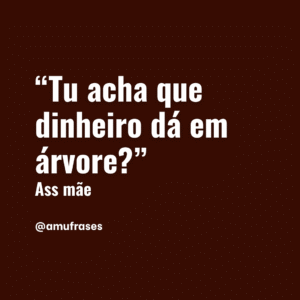 frases que toda mãe fala