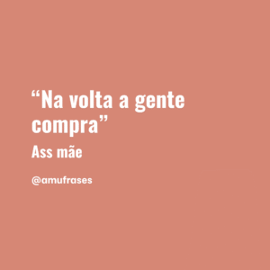 frases que toda mãe fala