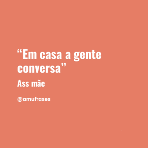 frases que toda mãe fala