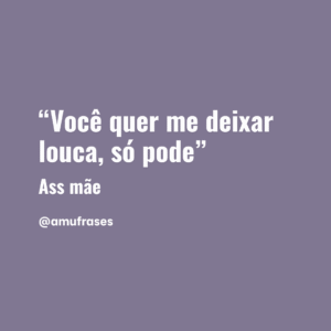 frases que toda mãe fala