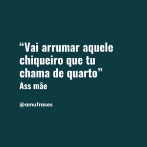 frases que toda mãe fala