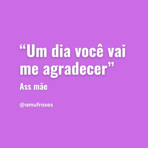 frases que toda mãe fala