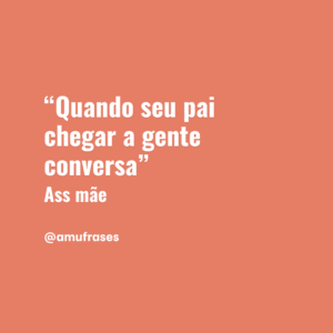 frases que toda mãe fala