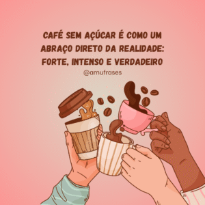 Café sem açúcar