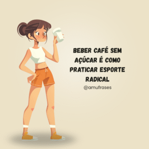 Café sem açúcar