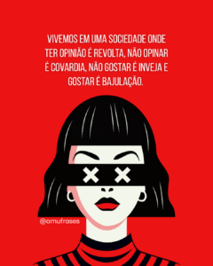 Frases que refletem o mundo de hoje (19)