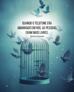 Frases que refletem o mundo de hoje