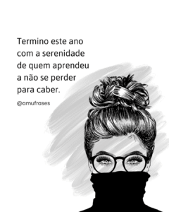 Frases para Encerrar o Ano